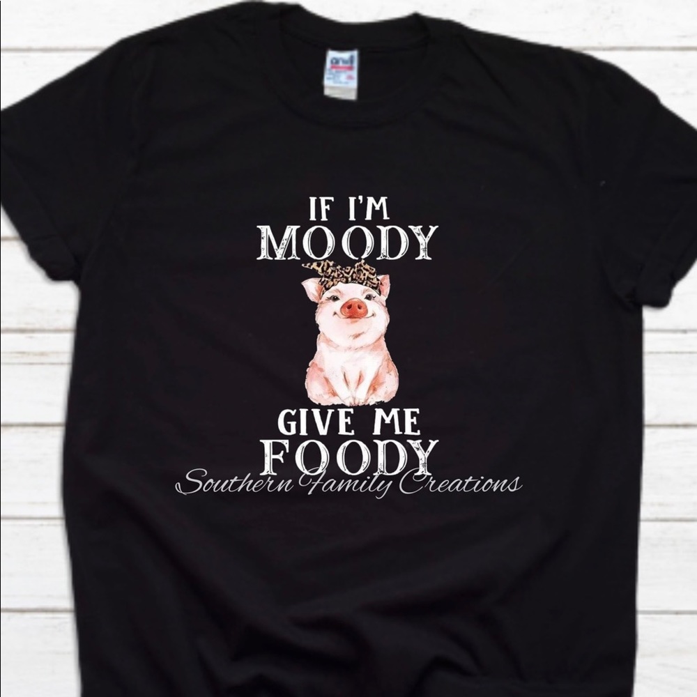 Give me foody pig 🐖 shirt